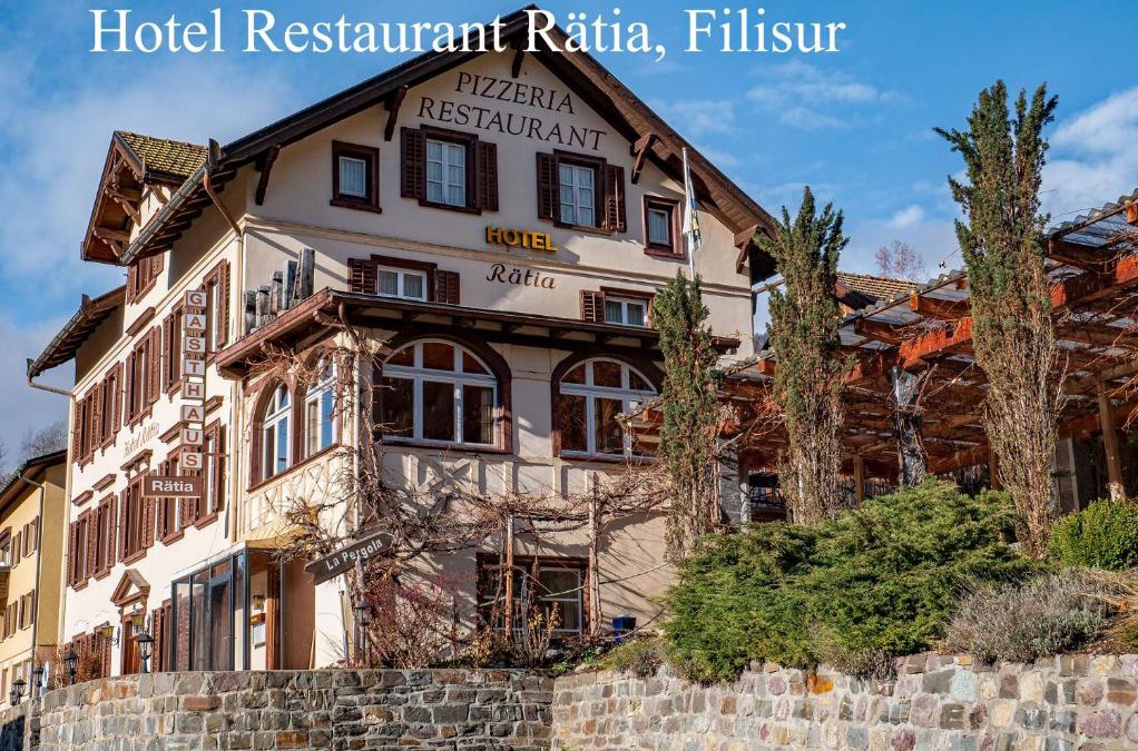 Filisur Hotel | Hotel Restaurant Rätia