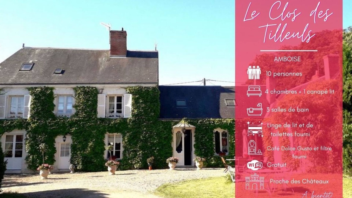 Francueil House | Le Clos des Tilleuls - Gite 10 people