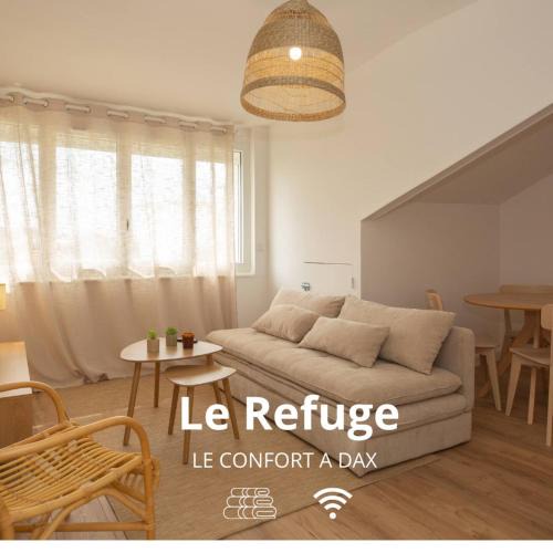 Dax Apartment | Le Refuge - Au coeur de Dax