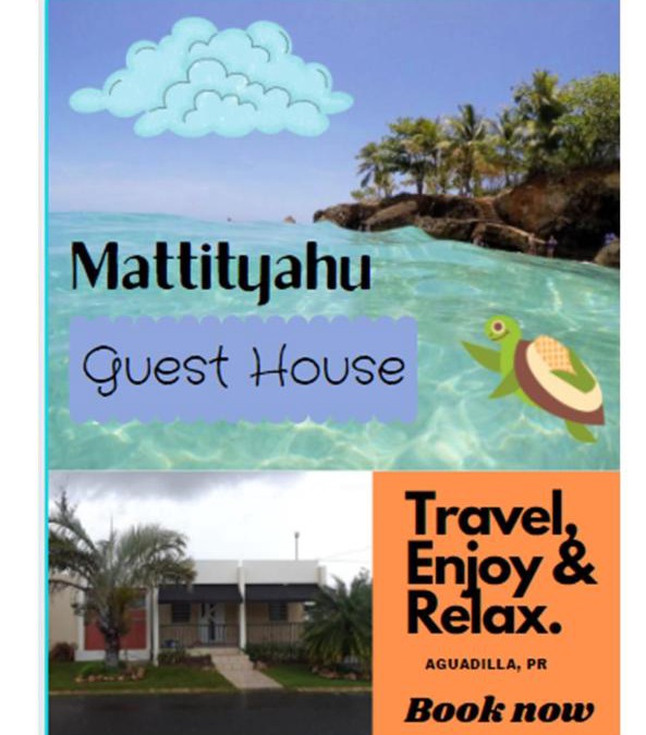 Aguadilla House | Mattityahu Guest House