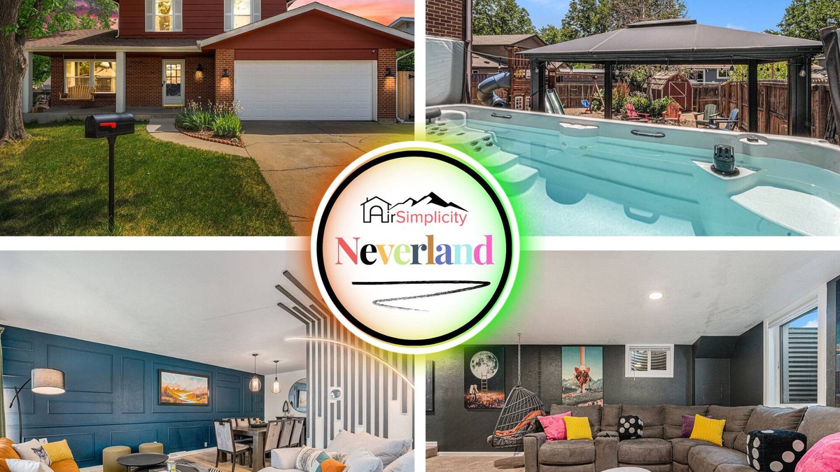 Northwest Arvada House | Neverland | Stay Play Experience