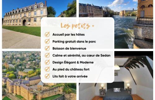 Sedan Apartment | Château des Princes " Calme et sérénité au cœur de Sedan "