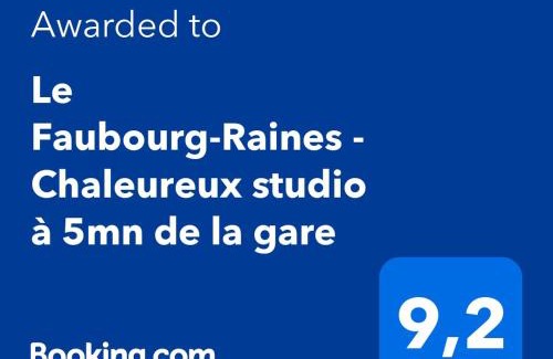 Faubourg-Raines Apartment | Le Faubourg-Raines - Chaleureux studio à 5mn de la gare