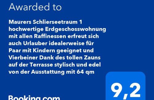 Schliersee Apartment | Maurers Schlierseetraum 1 hochwertige Erdgeschosswohnung mit allen Raffinessen erfreut sich auch Urlauber idealerweise für Paar mit Kindern geeignet und Vierbeiner Dank des tollen Zauns auf der Terrasse stylisch und edel von der Ausstattung mit 64 qm