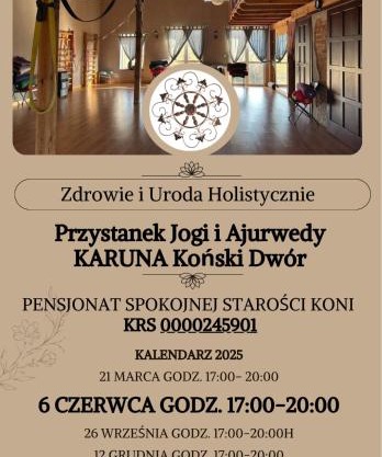 Agroturystyka Karuna - Ajurweda i Joga - w Końskim Dworze