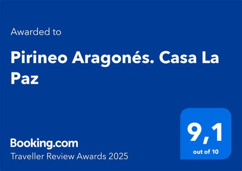Pirineo Aragonés. Casa La Paz